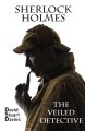 The Veiled Detective